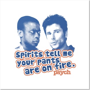 Psych Pants on Fire Posters and Art